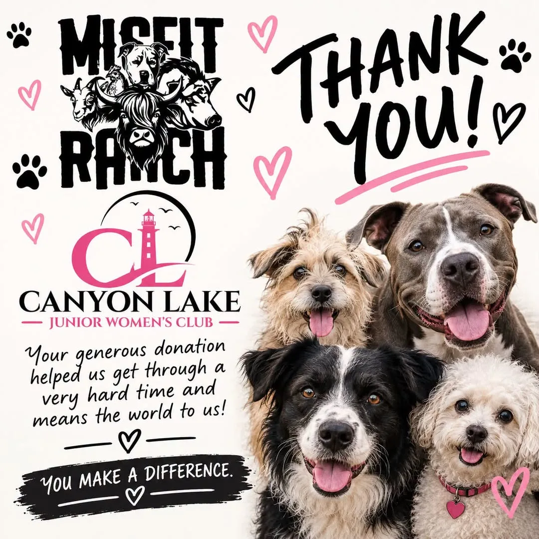 Thank you graphic from The Misfit Ranch to the Canyon Lake Junior Women's Club, with four smiling dogs